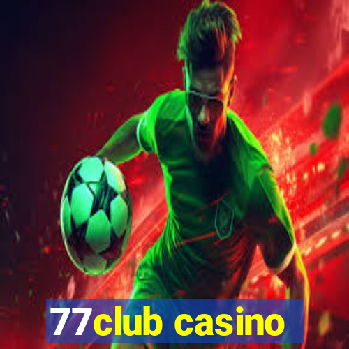 77club casino